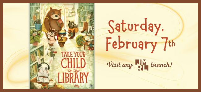 Take Your Child to the Library Day